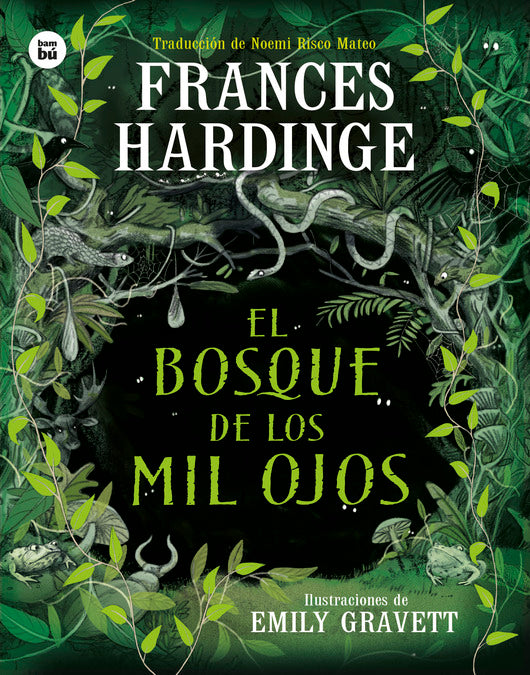 El bosque de los mil ojos