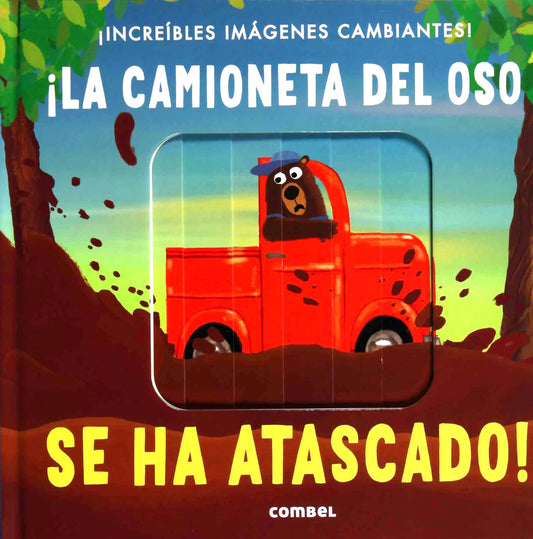 ¡La camioneta del oso se ha atascado!