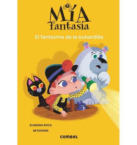 Mía Fantasía: El fantasma de la buhardilla