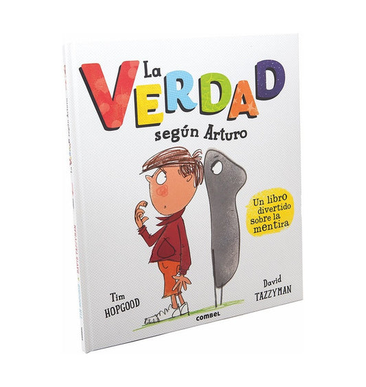 La verdad según Arturo